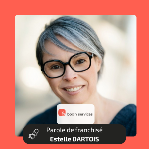 Interview d\'Estelle DARTOIS, franchisée Box\'n Services à Rennes