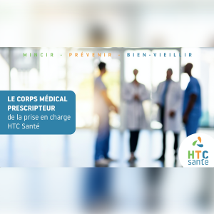 Prise en charge HTC Santé : Solution prescrite par le corps médical