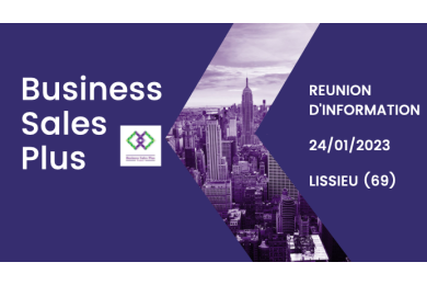 Business Sales Plus France organise sa première réunion d\'information à Lyon