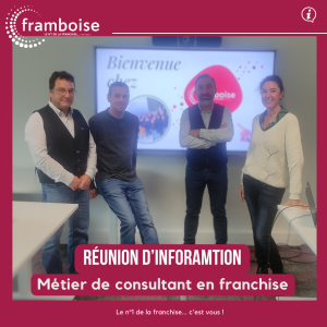 Framboise Consulting accueille de nouveaux candidats au métier de consultant en franchise