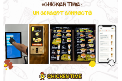 Chicken Time, le spécialiste du poulet frit mise sur la digitalisation de ses restaurants.