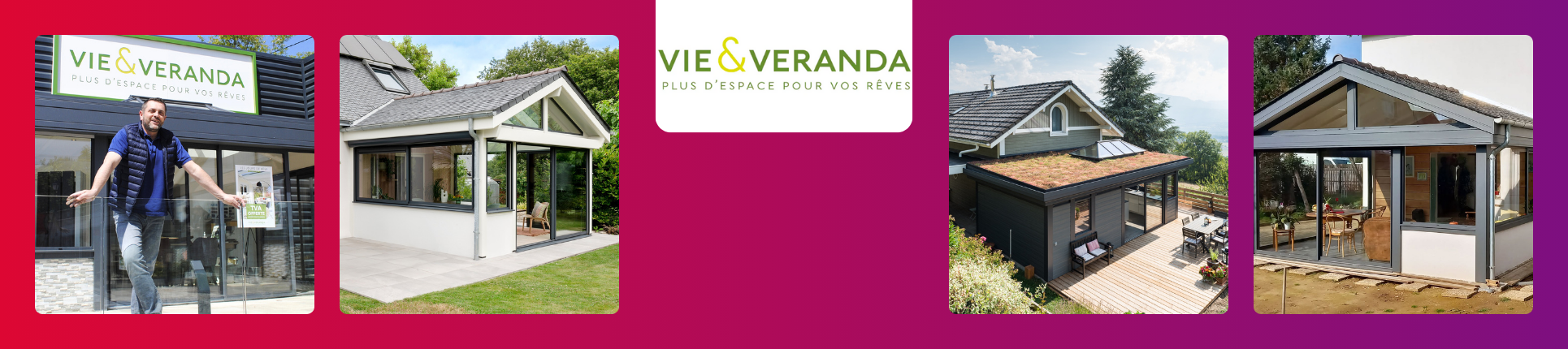 VIE ET VERANDA