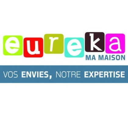 EUREKA MA MAISON